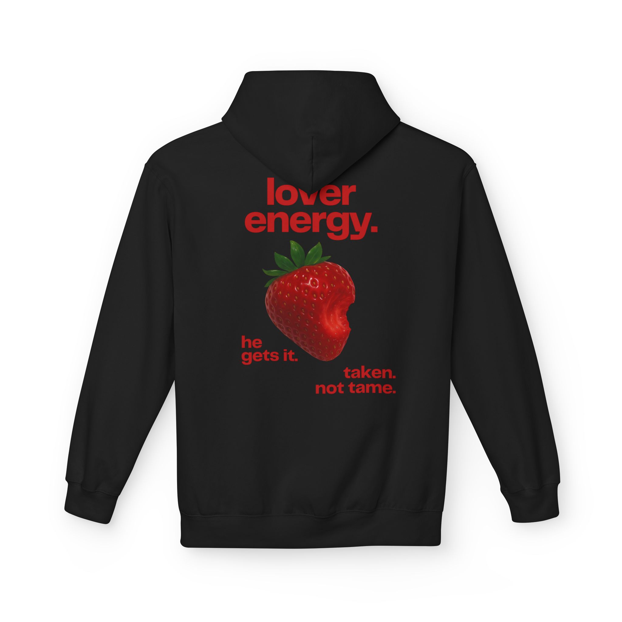 Lover Energy Hoodie — Strawberry Graphic ‘he gets it. taken. not tame.’ - Image 6